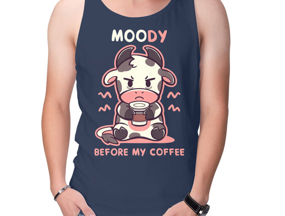 Moody Before My Coffee