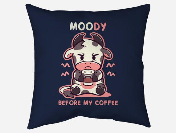Moody Before My Coffee