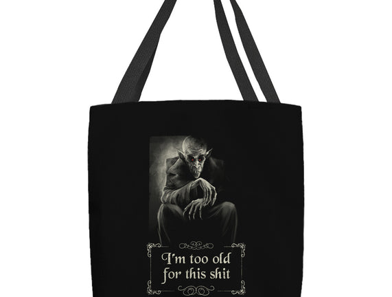 Nosferatu Is Too Old