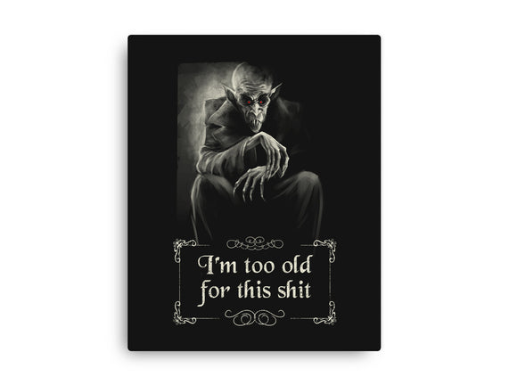 Nosferatu Is Too Old
