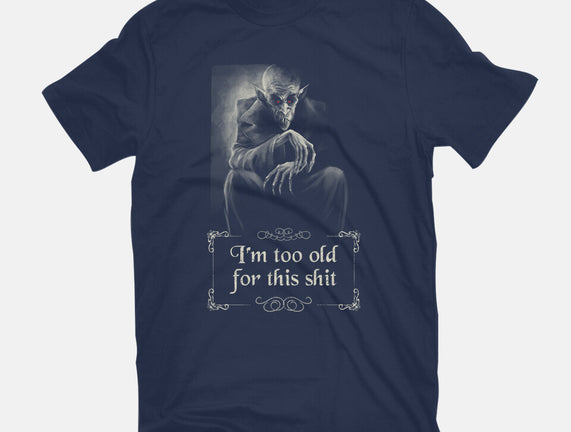 Nosferatu Is Too Old