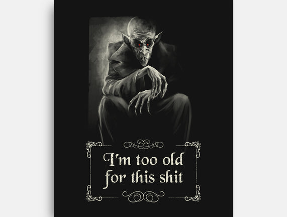 Nosferatu Is Too Old