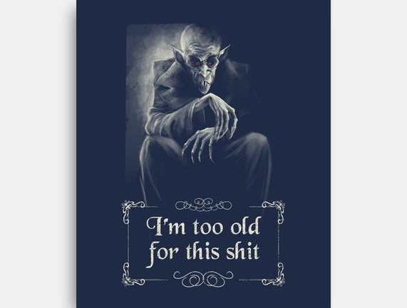 Nosferatu Is Too Old