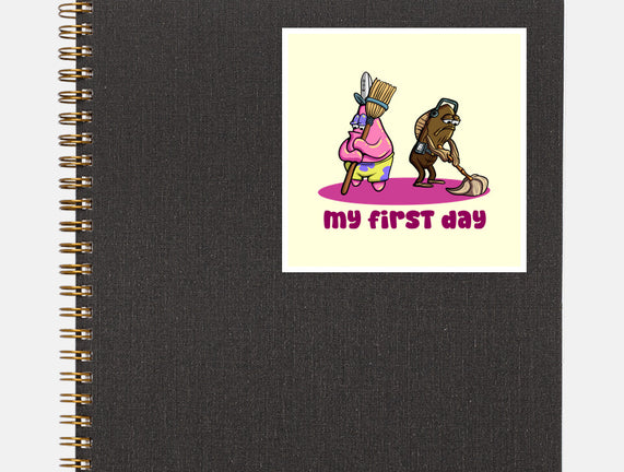 My First Day