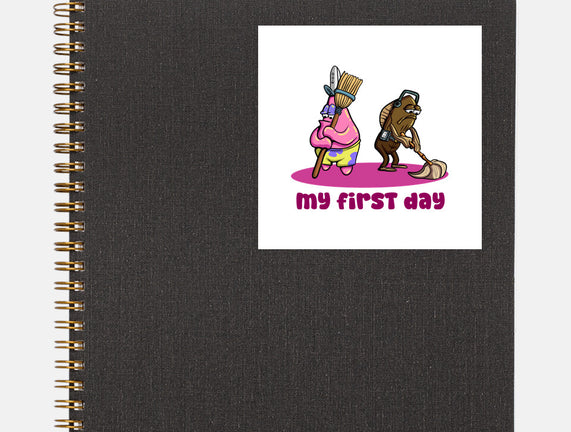 My First Day