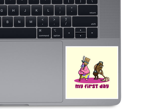 My First Day