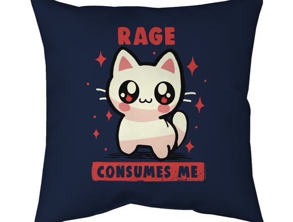 Rage Consumes Me