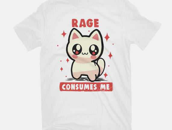 Rage Consumes Me