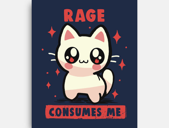 Rage Consumes Me