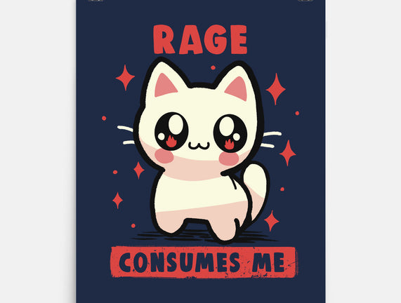 Rage Consumes Me