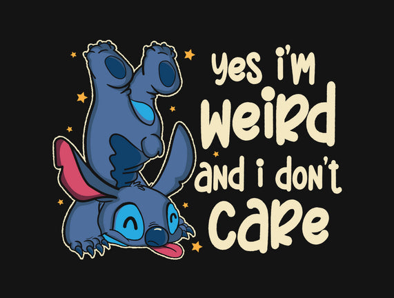 Yes I'm Weird