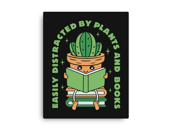 Easily Distracted By Plants And Books