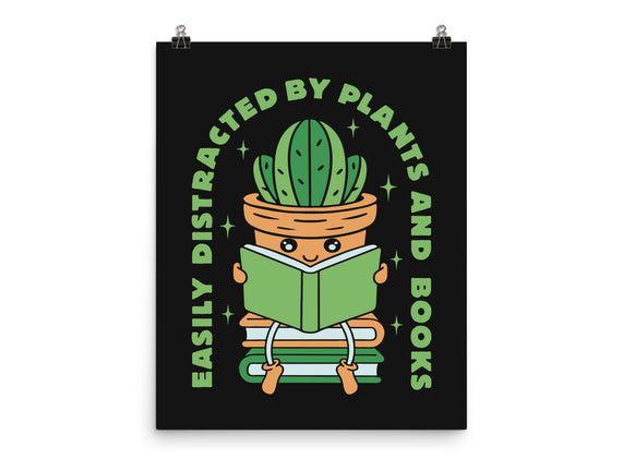 Easily Distracted By Plants And Books