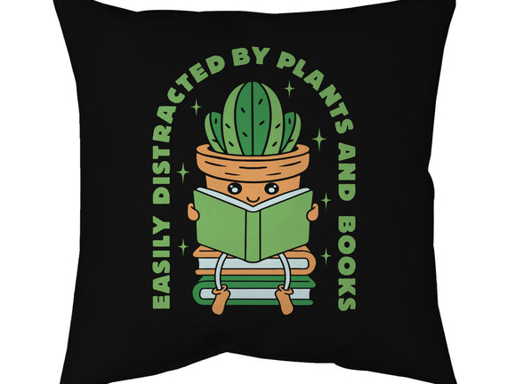 Easily Distracted By Plants And Books