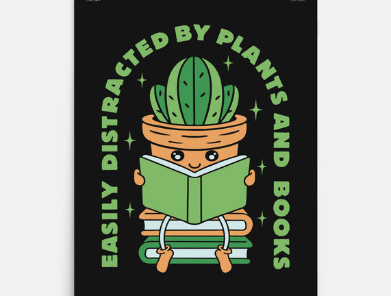 Easily Distracted By Plants And Books