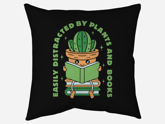Easily Distracted By Plants And Books