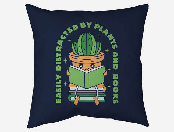 Easily Distracted By Plants And Books