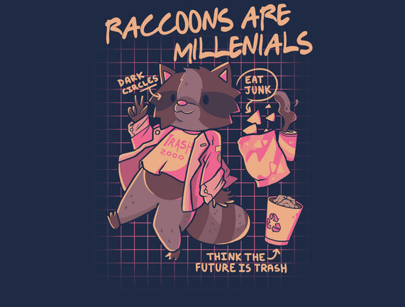 Raccons Millenials