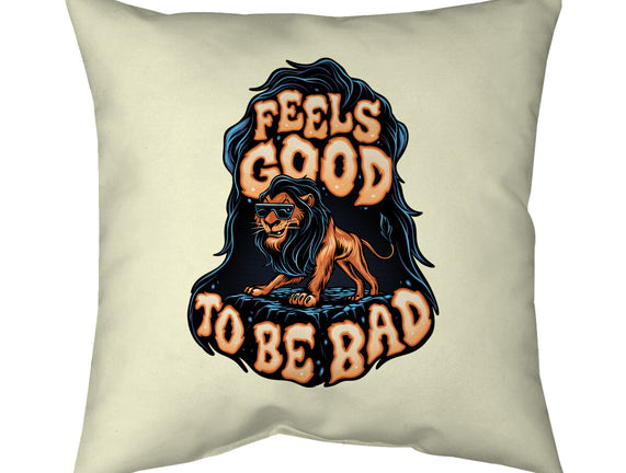 Feels Good To Be Bad