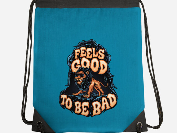 Feels Good To Be Bad