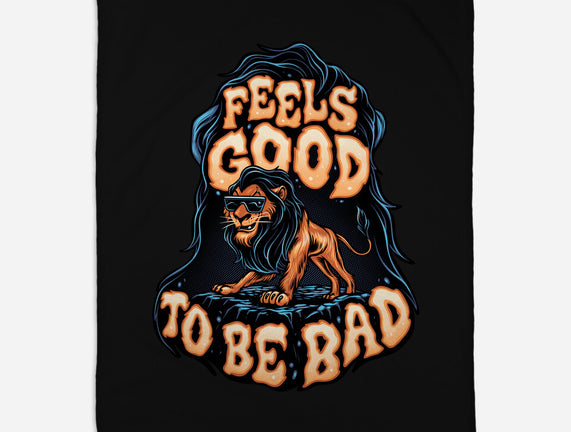 Feels Good To Be Bad