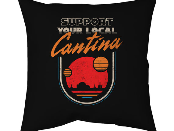 Support Your Local Cantina