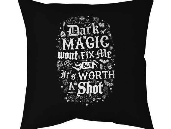 Dark Magic Won't Fix Me