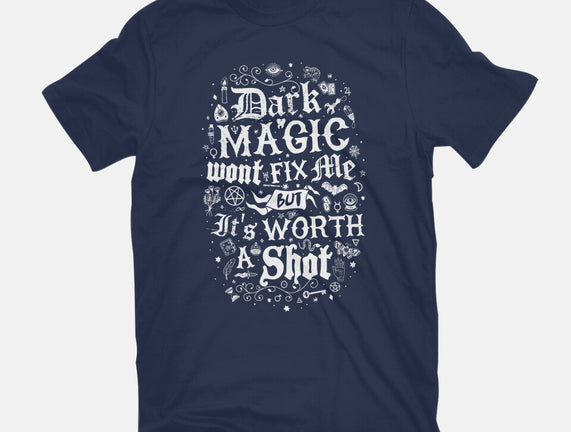 Dark Magic Won't Fix Me