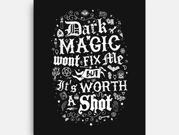 Dark Magic Won't Fix Me