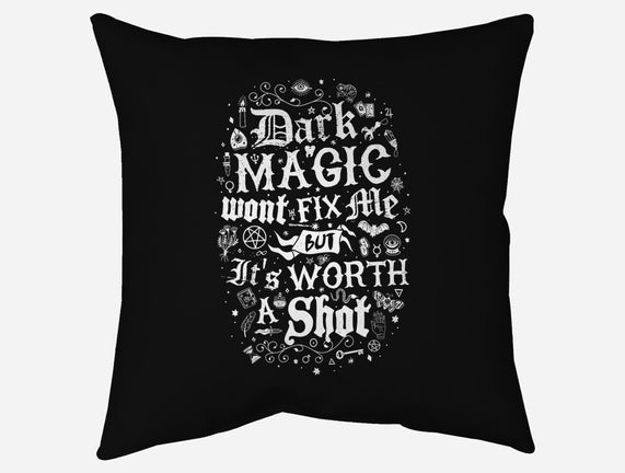 Dark Magic Won't Fix Me