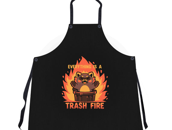 Everything Is A Trash Fire