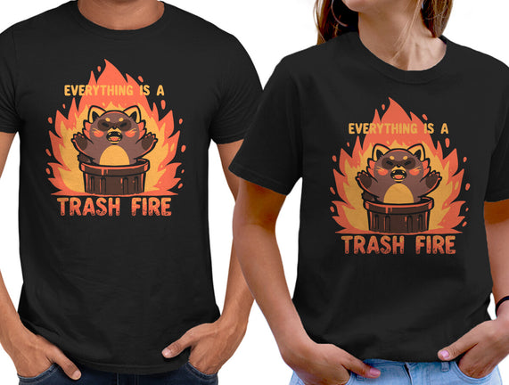 Everything Is A Trash Fire