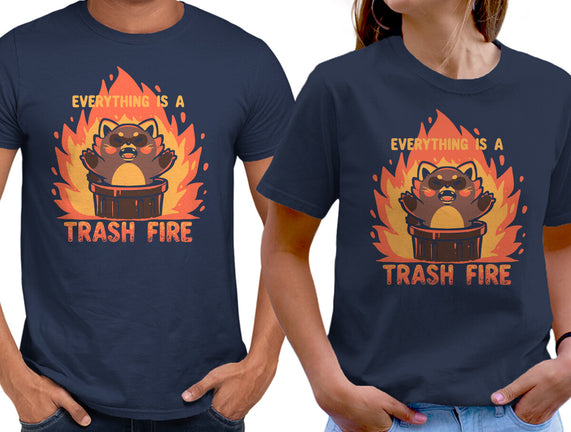 Everything Is A Trash Fire