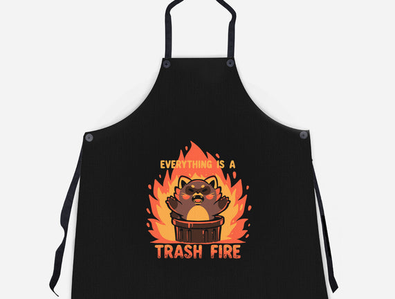Everything Is A Trash Fire