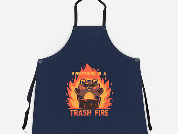 Everything Is A Trash Fire