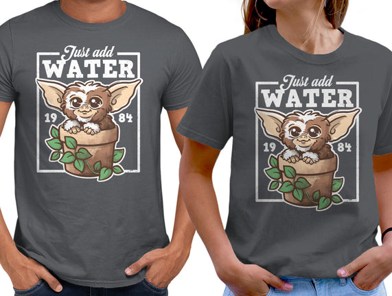 Just Add Water