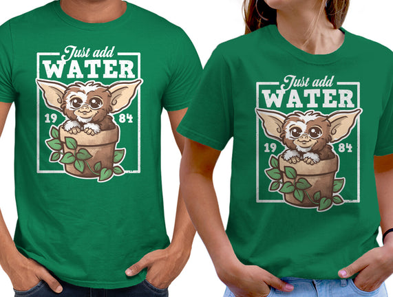 Just Add Water