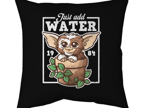 Just Add Water