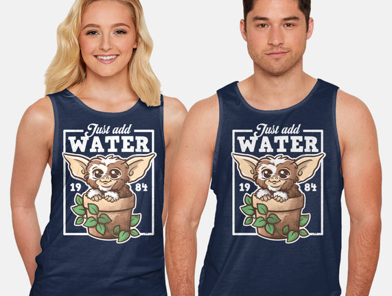 Just Add Water