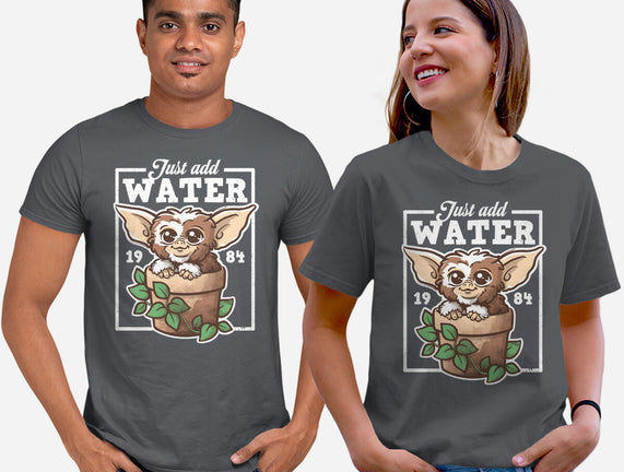 Just Add Water