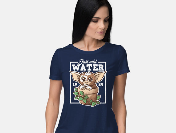Just Add Water