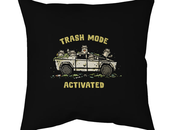 Trash Mode Activated