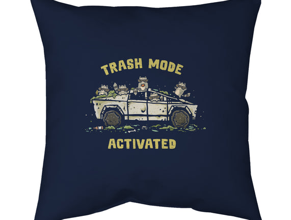Trash Mode Activated