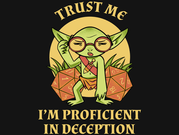 Proficient In Deception