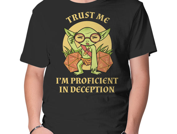 Proficient In Deception