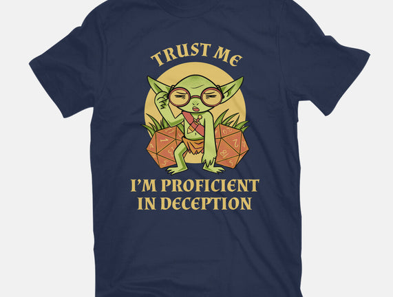 Proficient In Deception