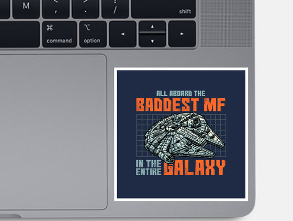 Baddest In The Galaxy