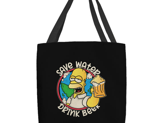 Save Water And Drink Beer