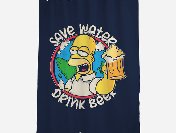 Save Water And Drink Beer