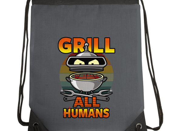 Grill All Humans